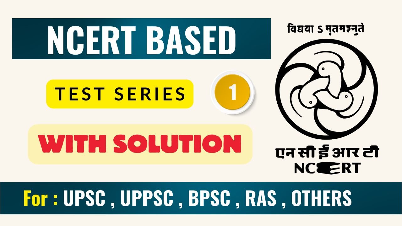 NCERT MCQs For Upsc : Polity and Constitution Part 1